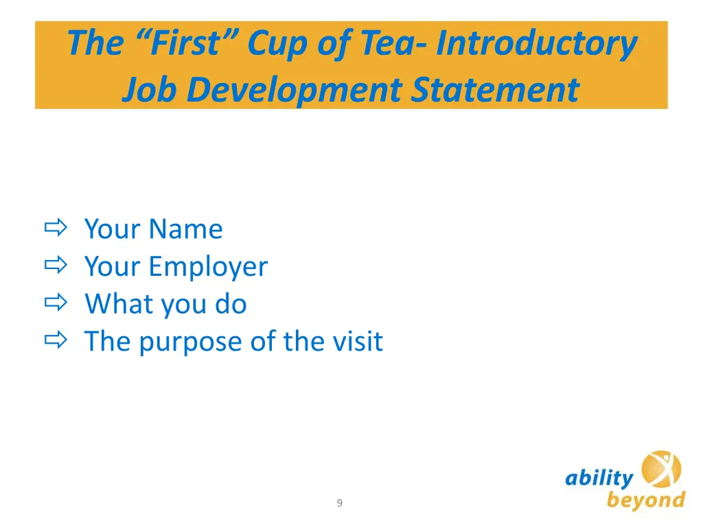 the first cup of tea introductory job development