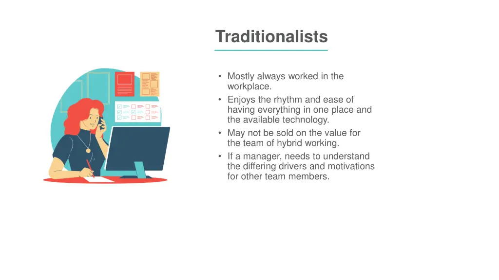 traditionalists