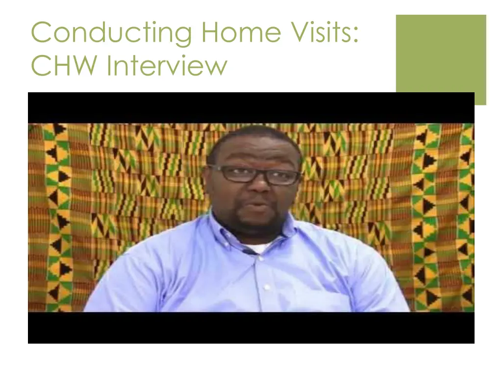 conducting home visits chw interview