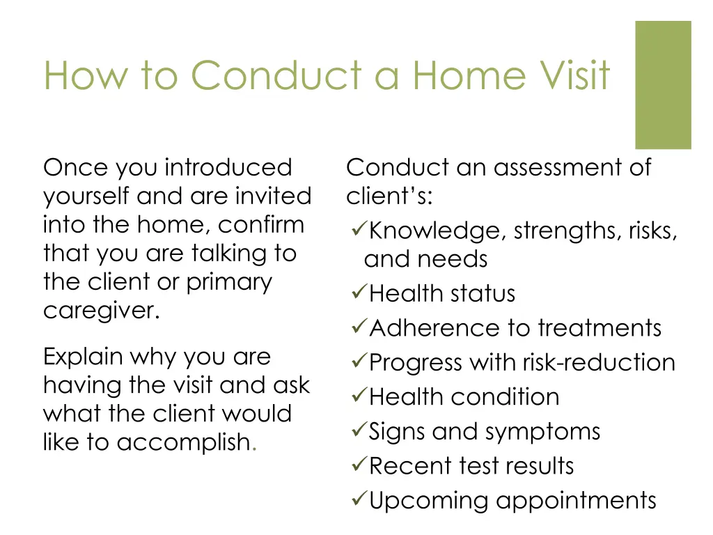 how to conduct a home visit