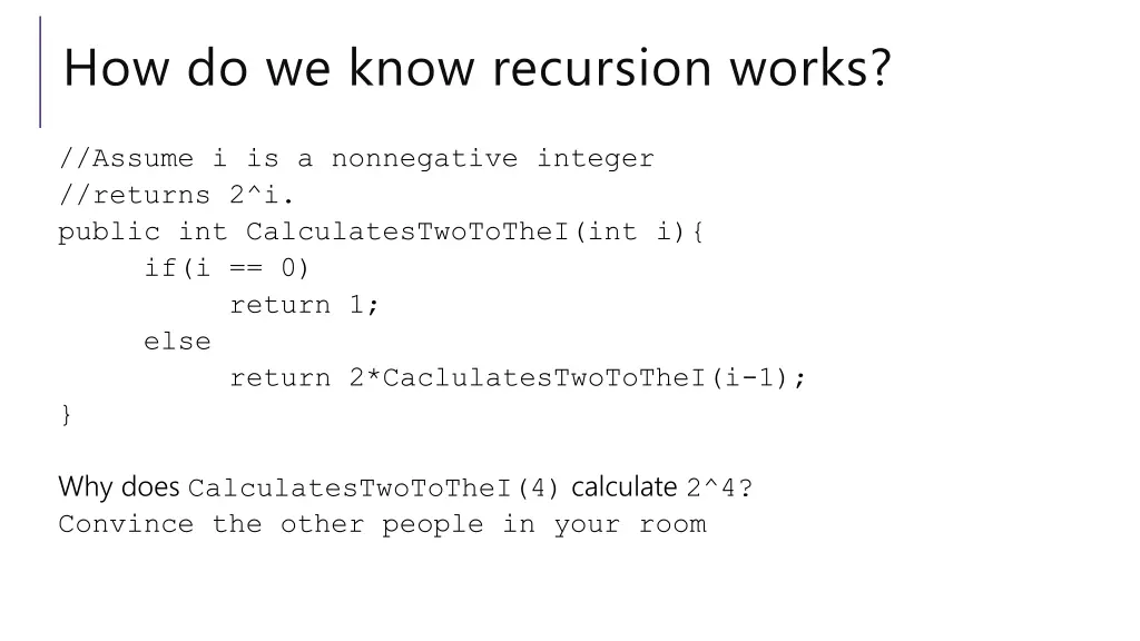 how do we know recursion works