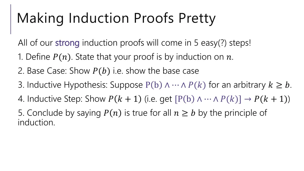 making induction proofs pretty 3