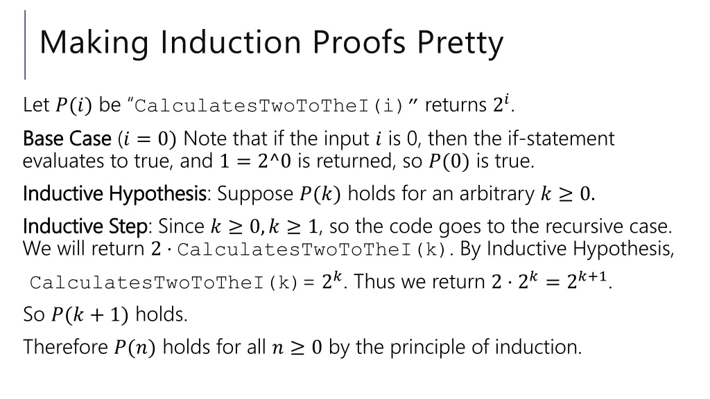 making induction proofs pretty