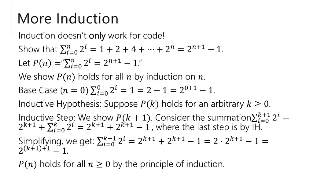 more induction induction doesn t only show that 1