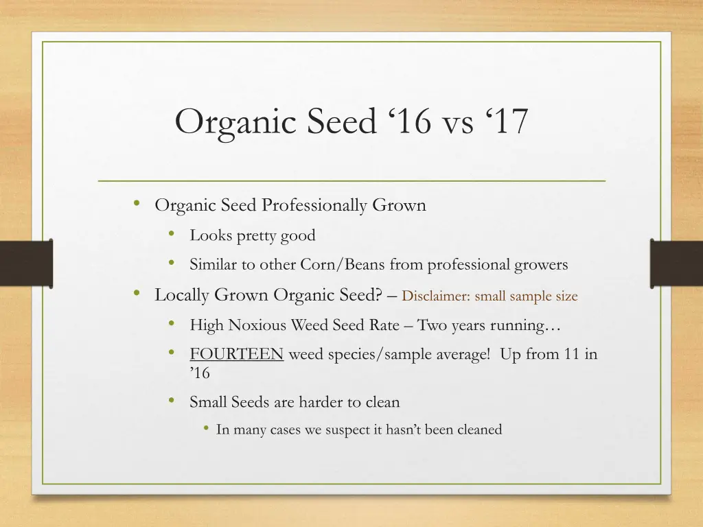 organic seed 16 vs 17