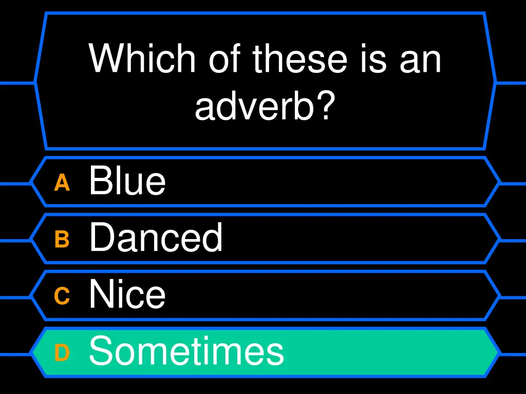 which of these is an adverb 1