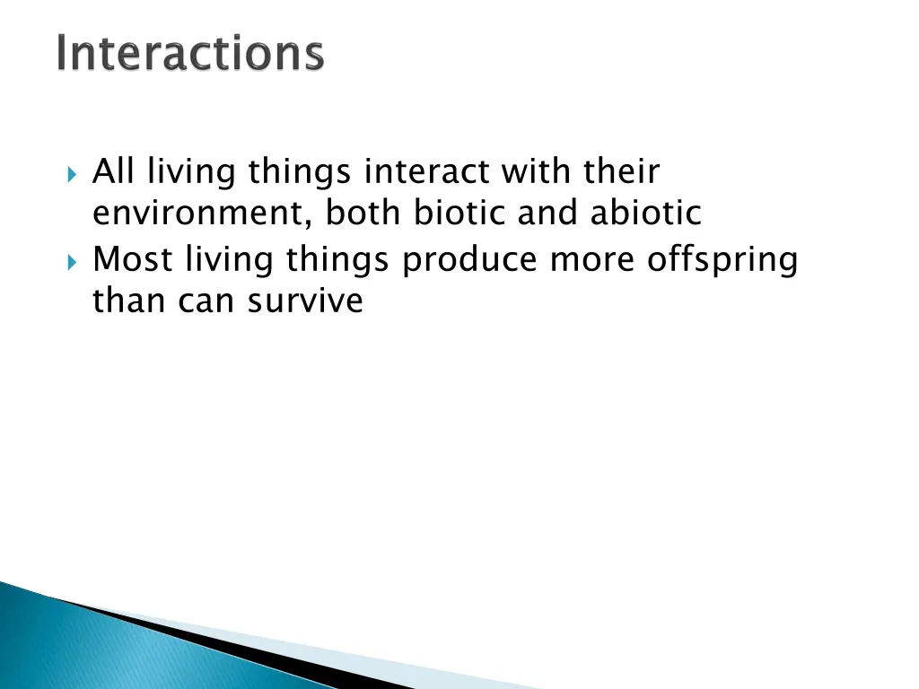 all living things interact with their environment