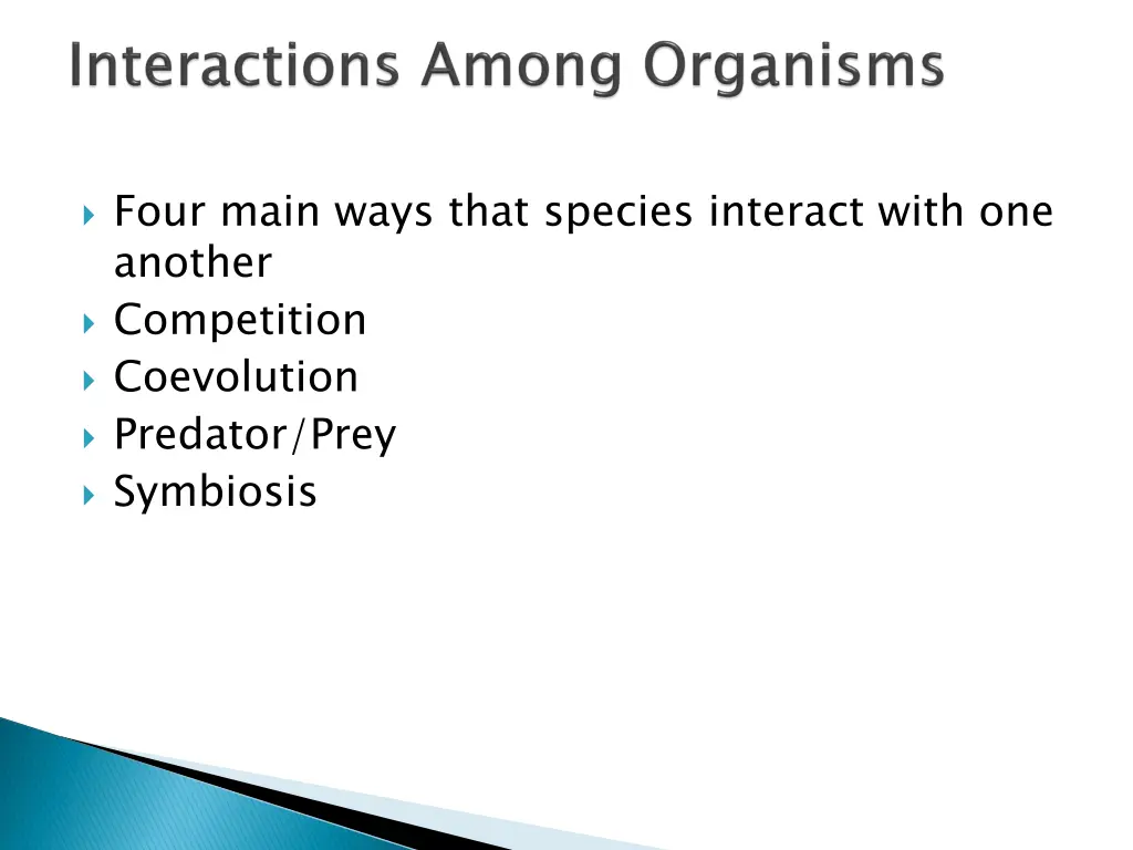 four main ways that species interact with