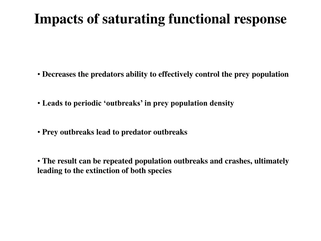 impacts of saturating functional response