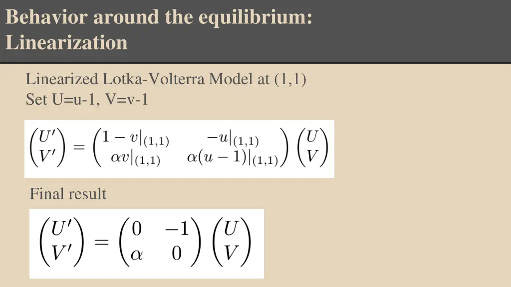 behavior around the equilibrium linearization 1