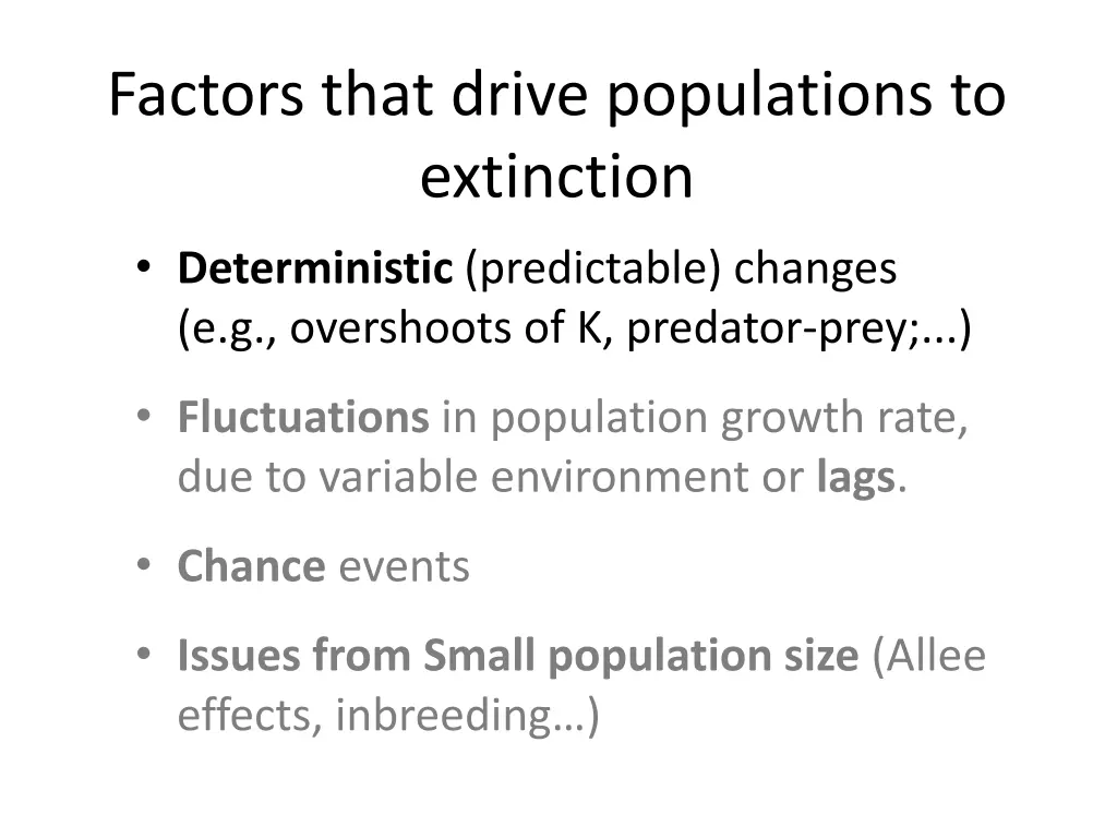 factors that drive populations to extinction