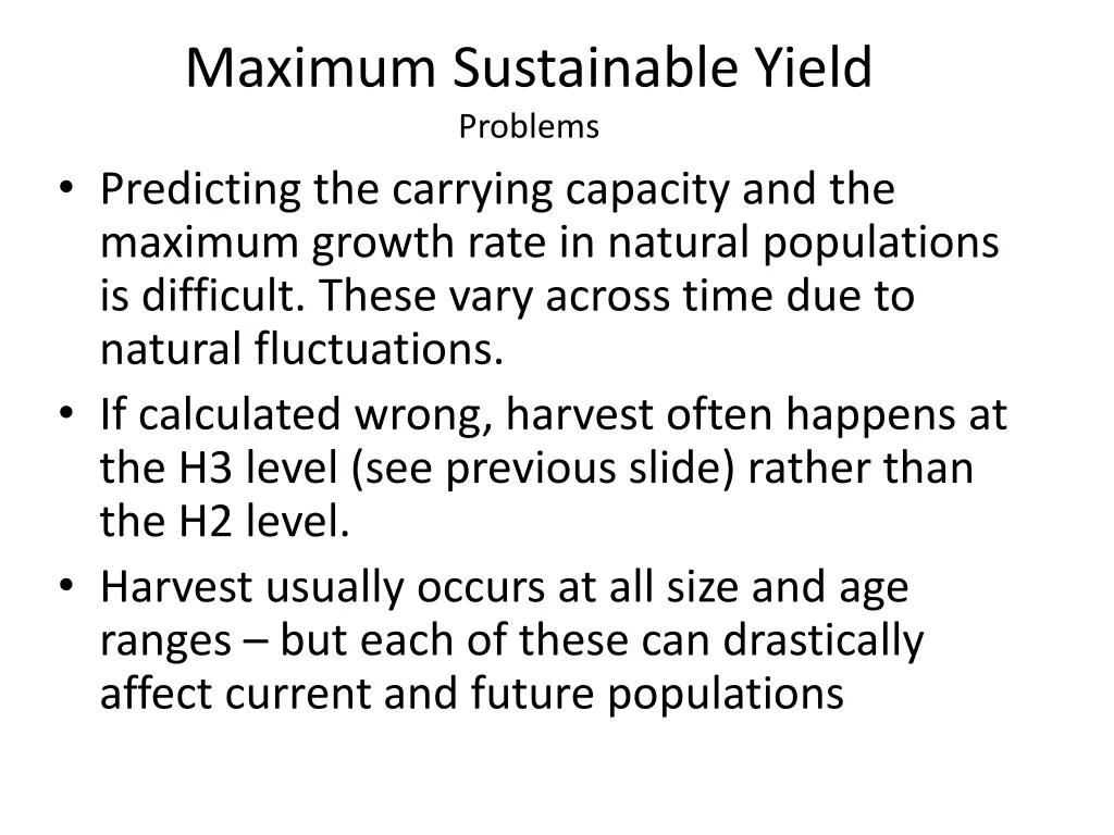 maximum sustainable yield problems predicting