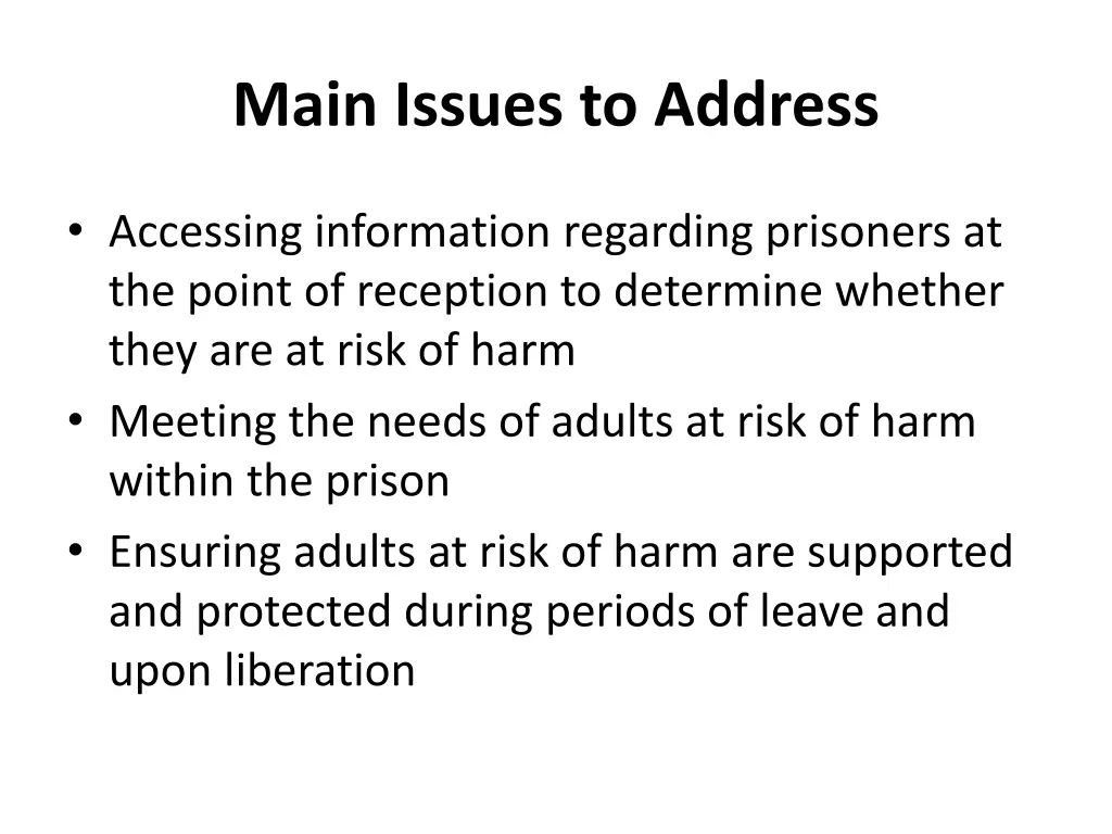 main issues to address