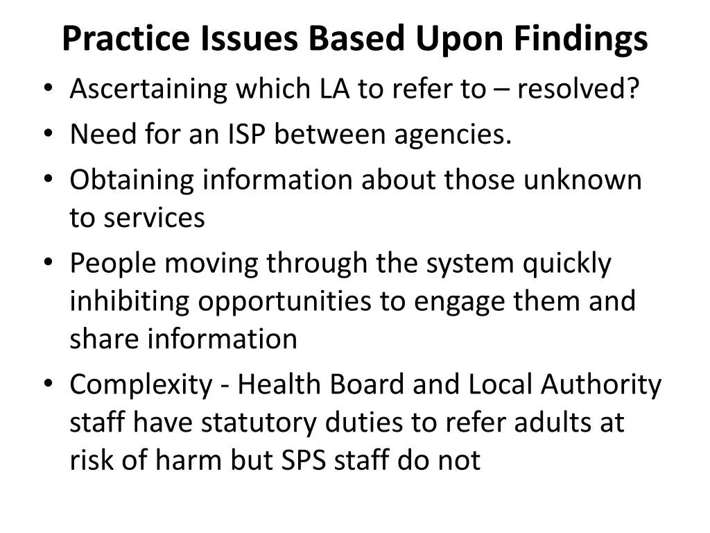 practice issues based upon findings ascertaining