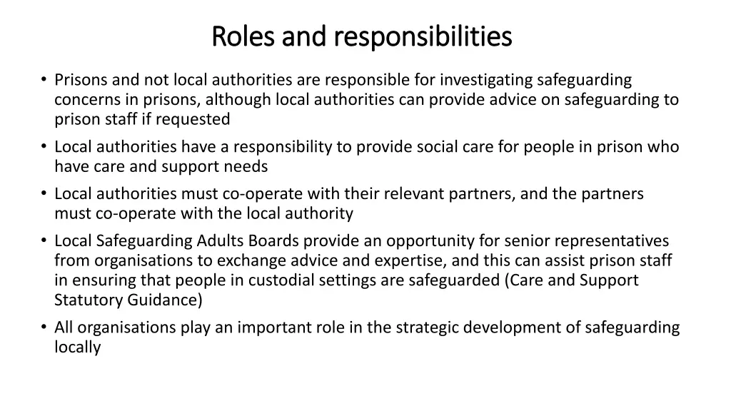 roles and responsibilities roles