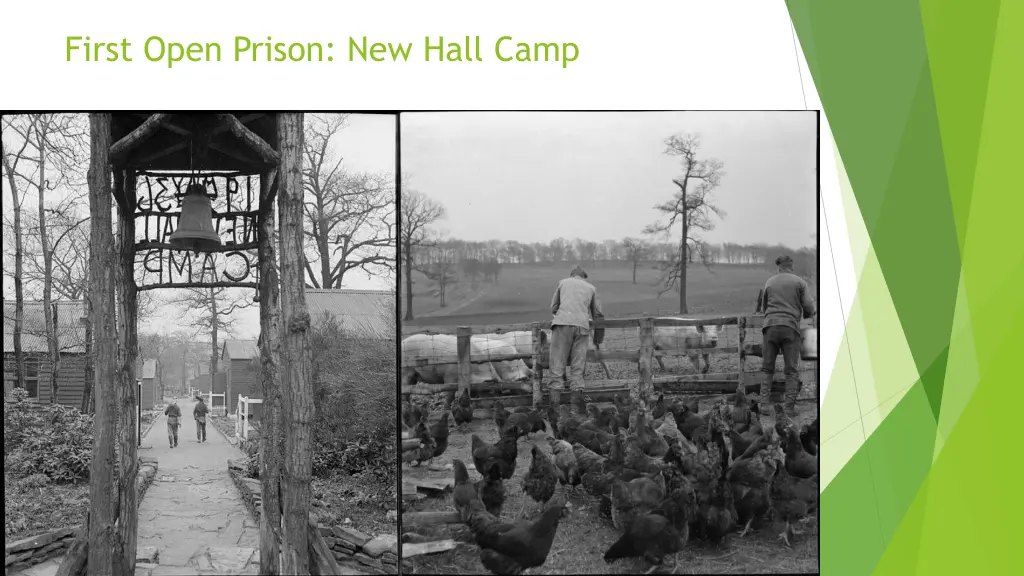 first open prison new hall camp