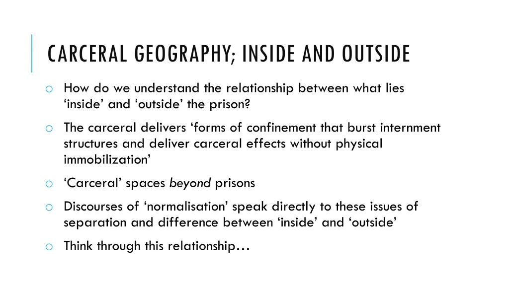 carceral geography inside and outside