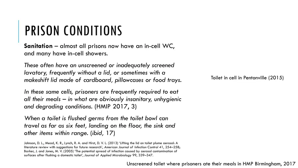 prison conditions sanitation almost all prisons