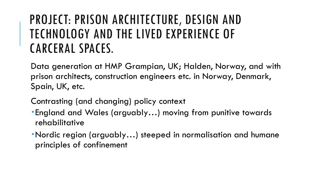 project prison architecture design and technology 1