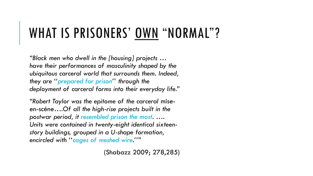 what is prisoners own normal 1