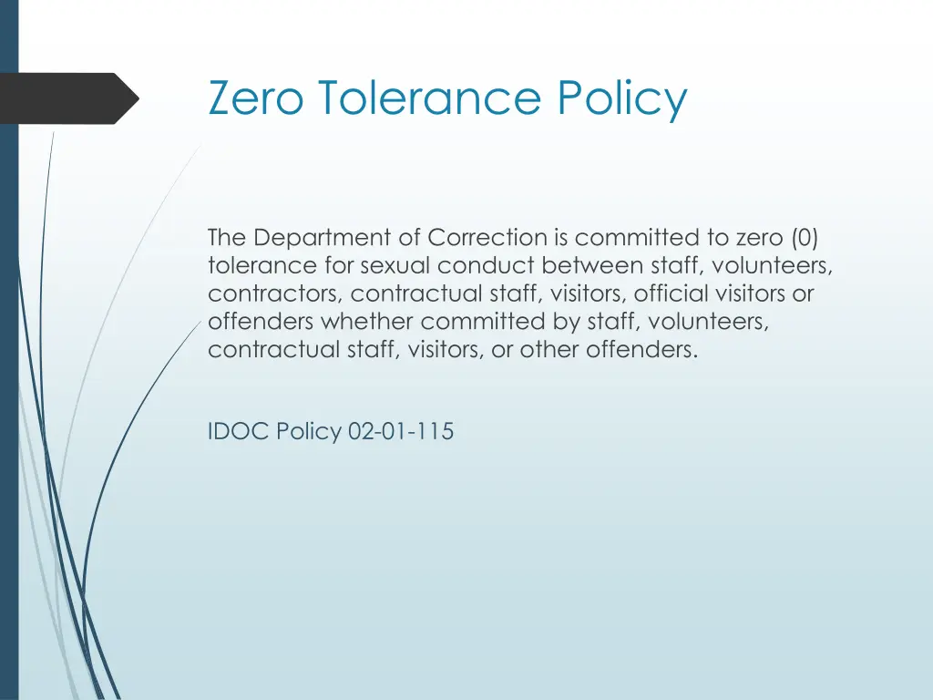 zero tolerance policy