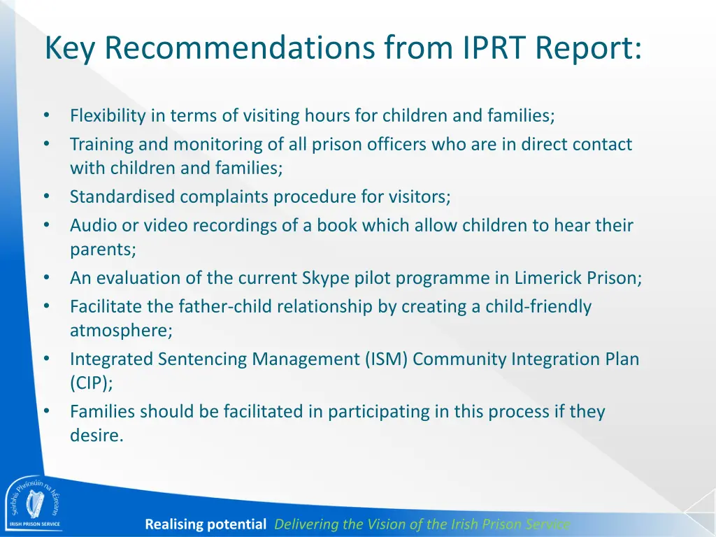 key recommendations from iprt report 1