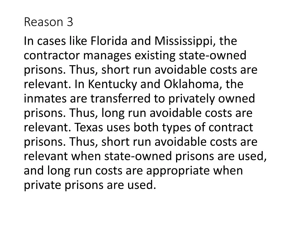 reason 3 in cases like florida and mississippi