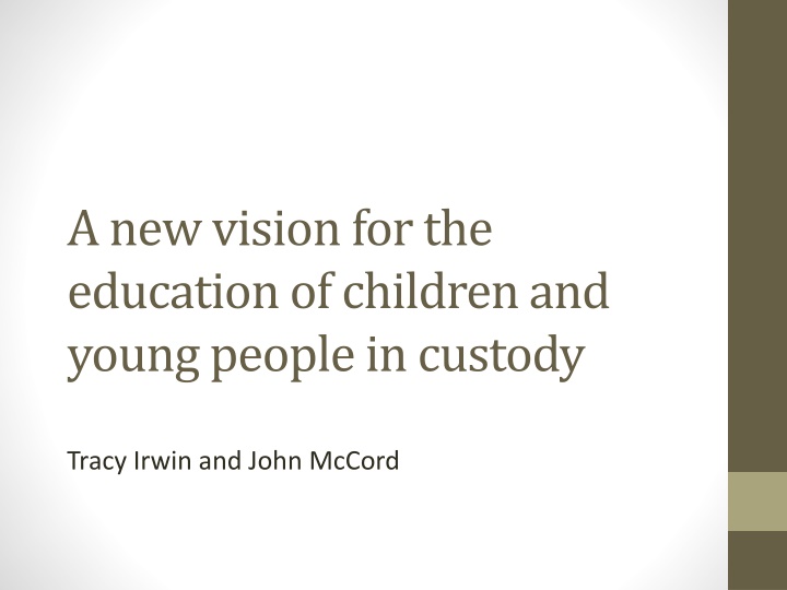 a new vision for the education of children