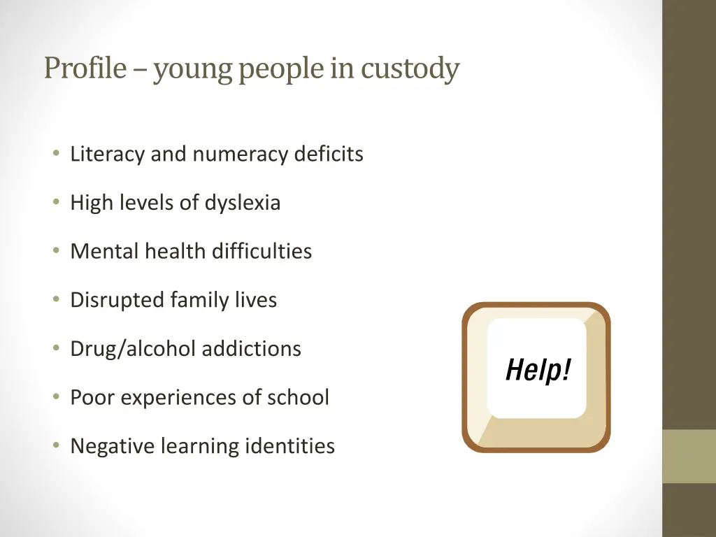 profile young people in custody