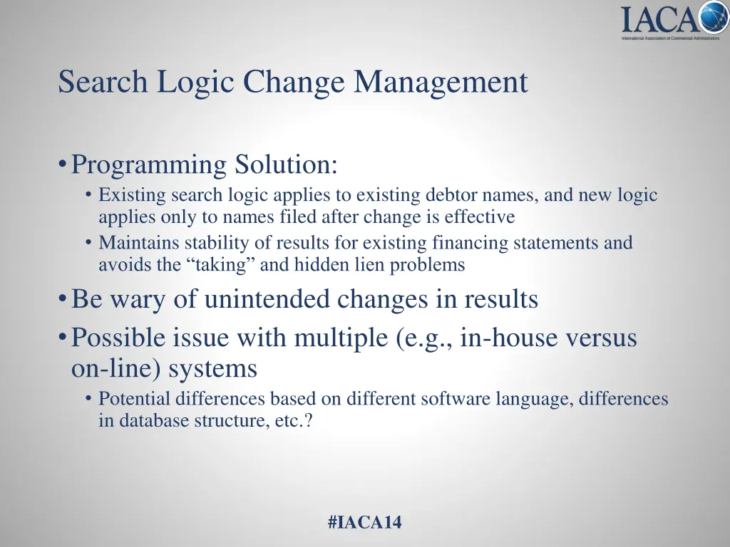 search logic change management 2