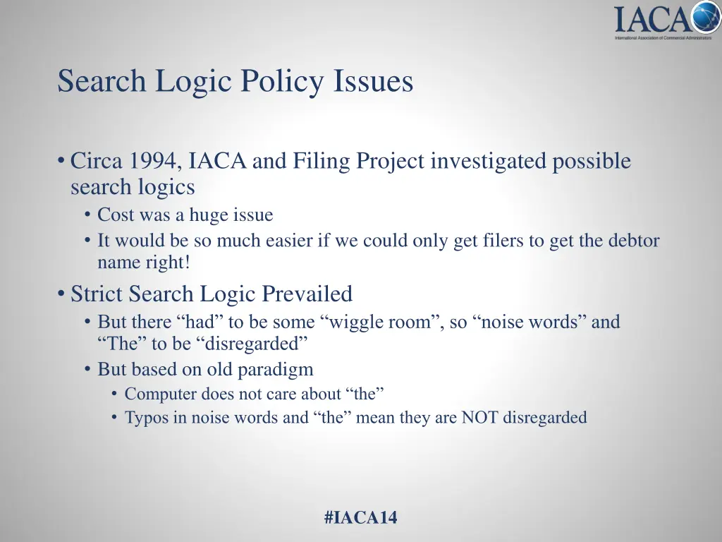 search logic policy issues