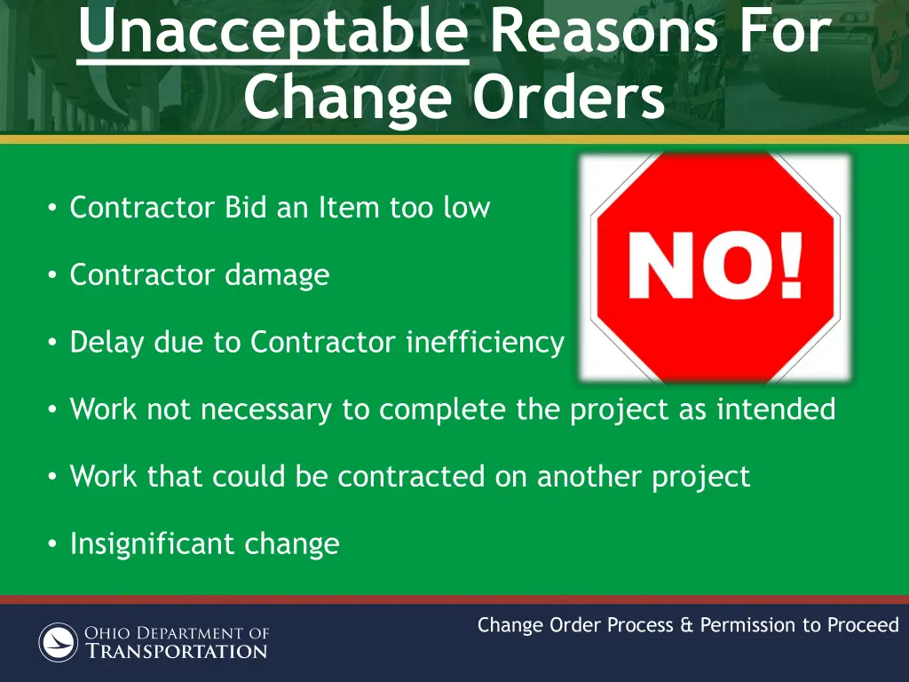 unacceptable reasons for change orders