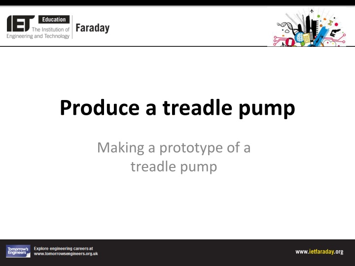 produce a treadle pump