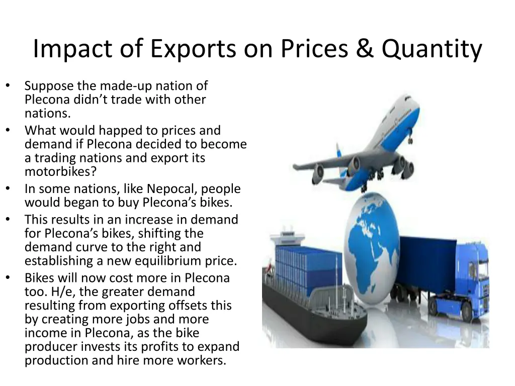 impact of exports on prices quantity