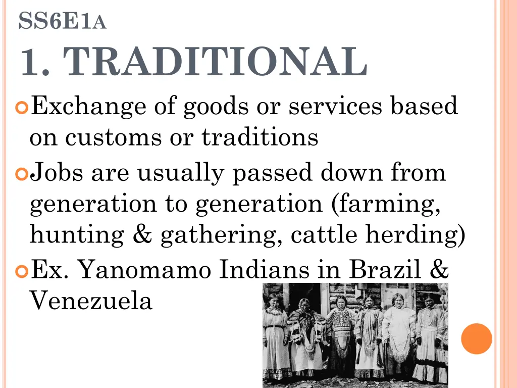 ss6e1 a 1 traditional exchange of goods