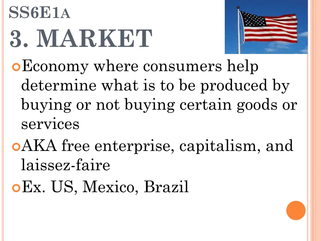 ss6e1 a 3 market economy where consumers help