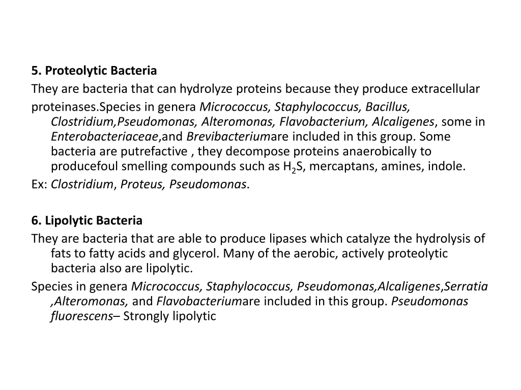 5 proteolytic bacteria they are bacteria that