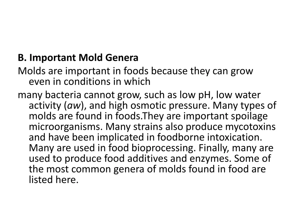 b important mold genera molds are important