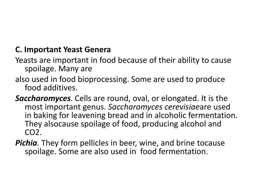 c important yeast genera yeasts are important