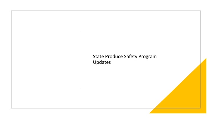 state produce safety program updates