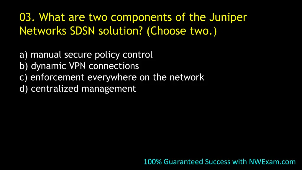 03 what are two components of the juniper
