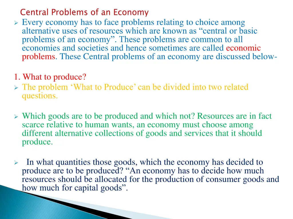 every economy has to face problems relating