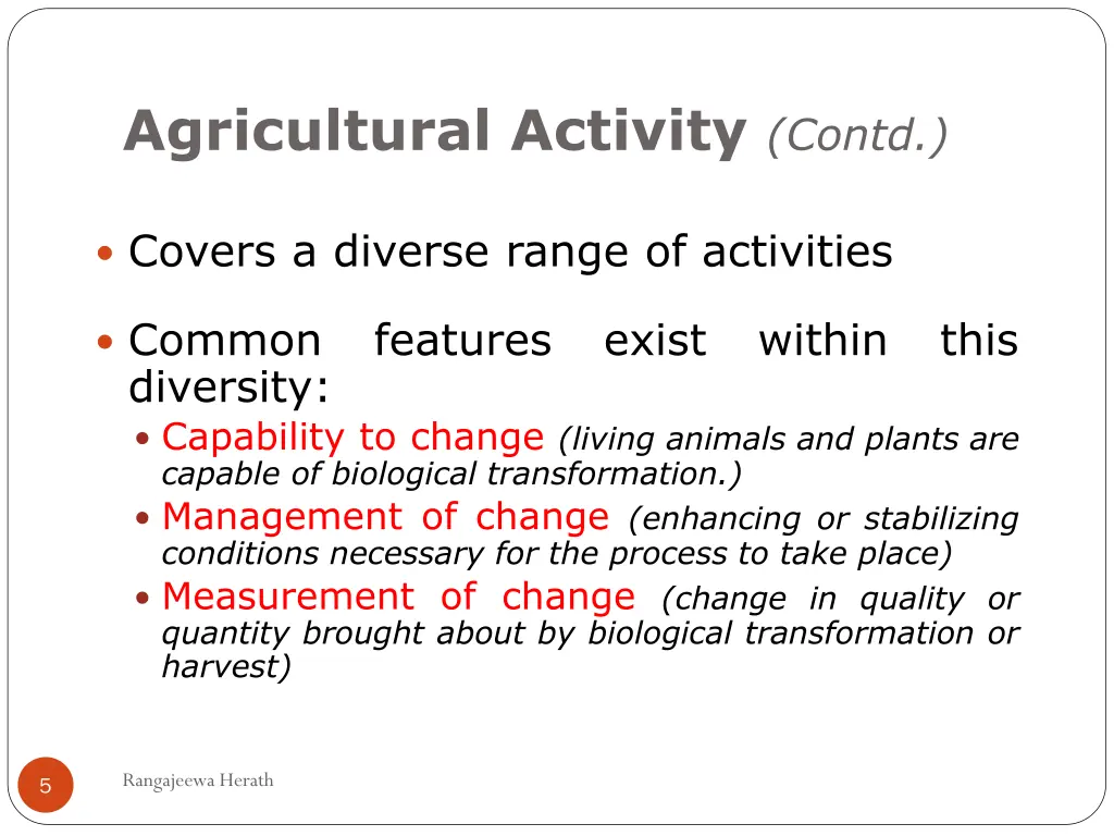 agricultural activity contd