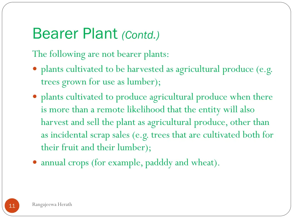 bearer plant contd