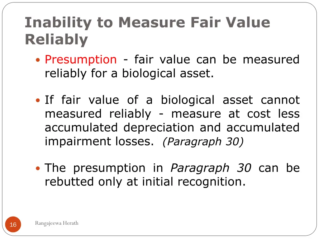 inability to measure fair value reliably