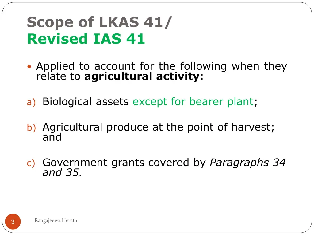 scope of lkas 41 revised ias 41