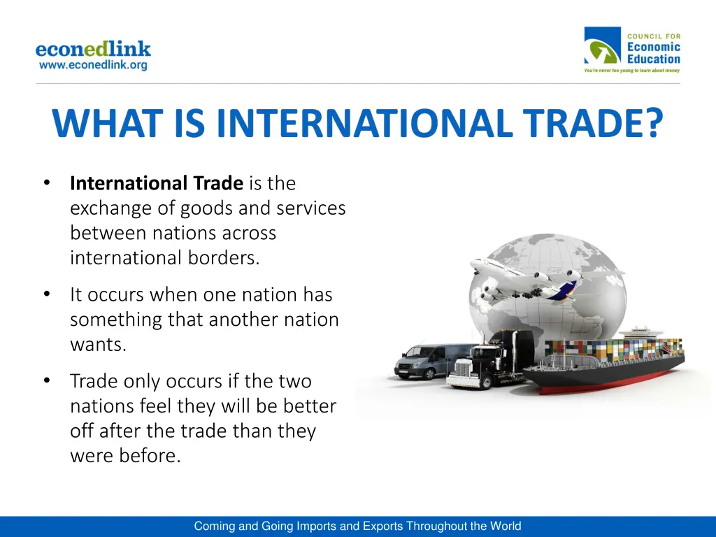 international trade is the exchange of goods