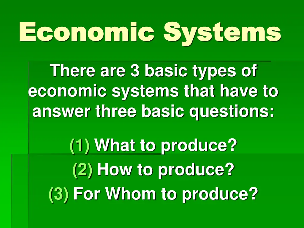 economic systems economic systems 1