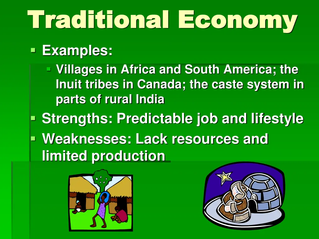 traditional economy traditional economy examples