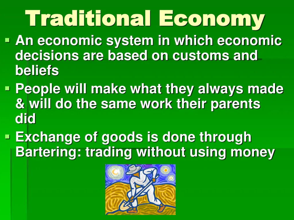 traditional economy traditional economy